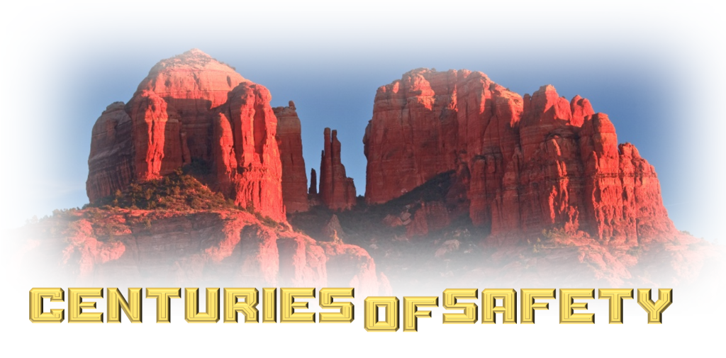 Centuries of Safetly Logo - Rugged Red Cliffs of Cathedral Mountain in Arizona